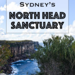 lesterlost-travel-australia-nsw-sydney-north-head-sanctuary-pinterest