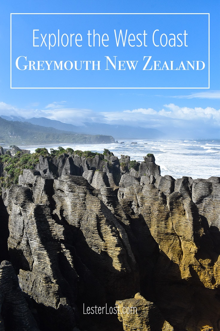 How to Explore the West Coast from Greymouth New Zealand