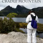 Have you tried hiking at Cradle Mountain in Tasmania?