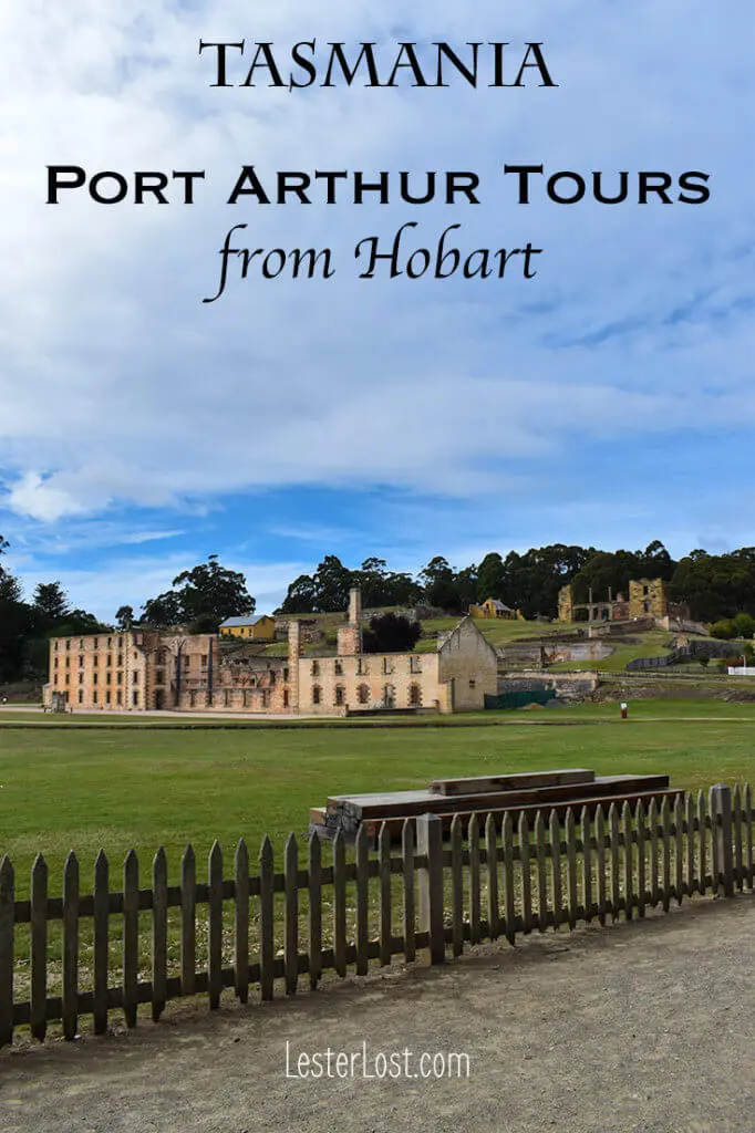 Port Arthur tours from Hobart is a great way to discover the penal colony