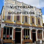 The Victorian Goldfields come alive at Sovereign Hill