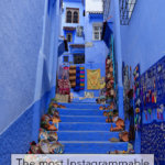 This is my guide to Chefchaouen, the blue pearl of Morocco