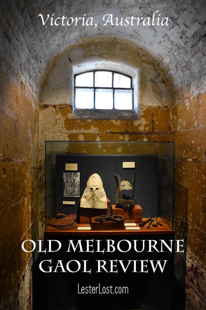 The Old Melbourne Gaol is a most interesting museum when you travel to Victoria