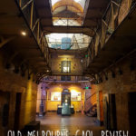 This Old Melbourne Gaol review will help you decide when and how to visit this place of history