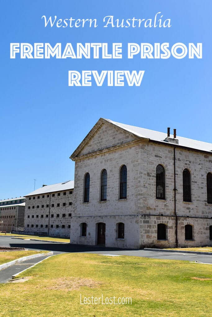 Read my Fremantle Prison review to decide which tour is the best for you